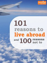 101 reasons to live abroad and 100 reasons not to